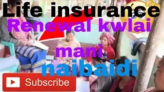 Life  insurance  renewal kwlai mani rubber board ni bising twi
