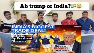 INDIA'S BIGGEST TRADE DEAL SIGNED | Trump Expected to Read Angrily over India EU Trade Deal