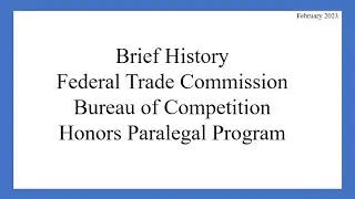 History of FTC Bureau of Competition Honors Paralegal Program