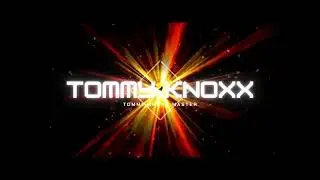 Tommy Knoxx Master