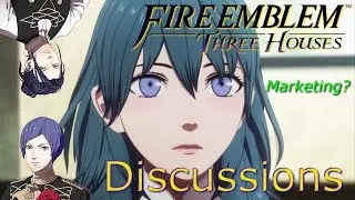 Fire Emblem Three Houses Discussions with Fire Emblem Discussions (Adam)
