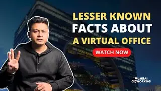Virtual Office in Mumbai | Benefits of a Virtual Office | Mumbai Coworking