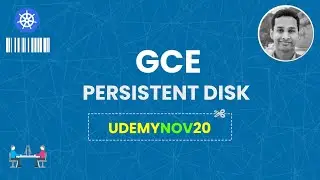 GCE Persistent Disk Volume in Kubernetes | Coupon: UDEMYNOV20 | Udemy: Kubernetes Made Easy |