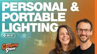 Ep 67 - Personal & Portable Lighting