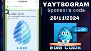 Yaytsogram - Egg Cipher Code 26/11/2024 | Break the egg to win $TONs