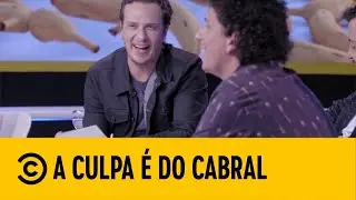 #ACulpaÉDoCabral - Elenco conta como era a vida Antes do Cabral