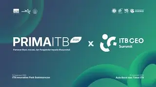 Prima ITB 2025 X CEO Summit - ITB Innovation Park Summarecon (Presentasi Produk)