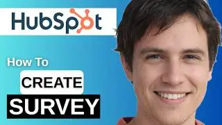 How To Create A Custom Survey In Hubspot  2025  Step by Step