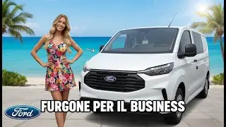 🇮🇹 Questo van davvero fa soldi? Ford Transit Custom - Recensione Interni ed Esterni