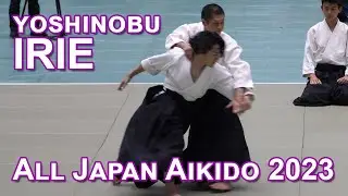 Yoshinobu IRIE [4K 60fps] - 60th All Japan Aikido Demonstration