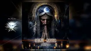 Cosmic Matter - 