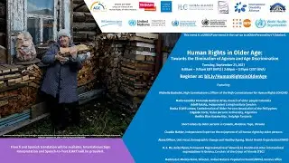 Human Rights in Older Age: Towards the Elimination of Ageism and Age Discrimination
