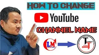 How To Change YouTube Channel Name | YouTube Channel Ka Name Kaise Change Kare New Trick@ManojDey