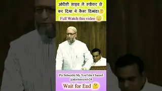 Owaisi in parliament speech today। #shorts #ytshorts #love #owaisi #parliament #shortsfeed