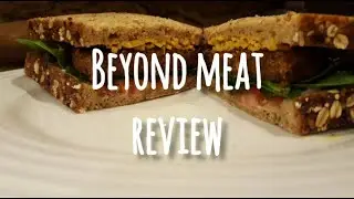 Beyond Meat Review