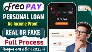 Freo Pay Loan App Se Loan Kaise Le | Freo Pay Loan Review 2025 | Loan App Fast Approval 2025