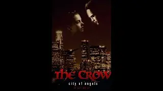 The Crow City Of Angels - True Ending/I'll Wait For You