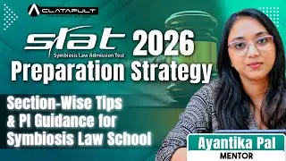 SLAT 2026 Preparation Strategy | Section Wise Tips & PI Guidance for Symbiosis Law School