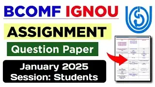 IGNOU BCOMF Assignment Question Paper January 2025 Session| IGNOU Bcomf Jan 2025 Assignment Download