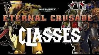 Warhammer MMO Eternal Crusade Classes