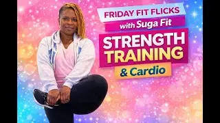 Friday Fit / Slight Strength Training & 2 Mile Run