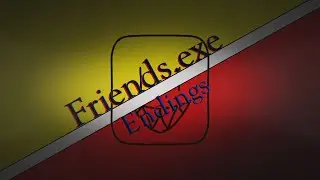 Friends.exe All Endings (LOWER VOLUME!!!)