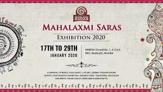 MAHALAXMI SARAS | EXHIBITION 2020 @BKC, MUMBAI | 17TH - 29TH JAN