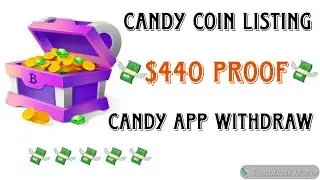 🎉$440 Earning Proof || Candy Pocket App Withdraw || Candy Coin Listing News || Big Profit