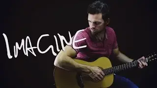 Imagine - John Lennon (Solo Fingerstyle Guitar Version)