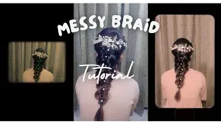 Messy braid tutorial |
