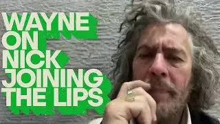 Wayne Coyne reflects on Nicholas Ley joining The Flaming Lips following his departure