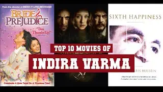 Indira Varma Top 10 Movies | Best 10 Movie of Indira Varma