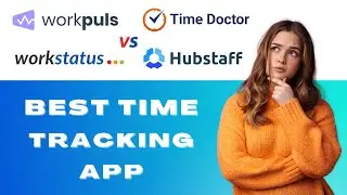 Hubstaff vs Workstatus vs Workpuls vs Timedoctor Comparison | Best Time Tracking Software