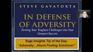 Adversity is About Finding Solutions | In Defense of Adversity | Sage Insights Tip of the Day
