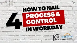 How to Nail Process and Control in Workday Adaptive Planning