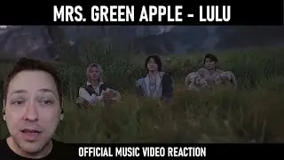 Mrs. GREEN APPLE - Lulu | Frieren: Beyond Journey's End S2 OP | Реакция на официальный музыкальны...