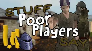 Stuff Poor Players Say