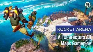 Rocket Arena All Ten Starting Characters Gameplay and All Starting Maps