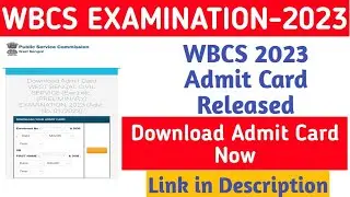 WBCS Examination 2023 Admit Card||Jobless Family||