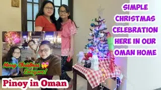 CHRISTMAS CELEBRATION HERE IN OMAN 2021|| MERRY CHRISTMAS EVERYONE|| Momi Elyn in Oman||OFW
