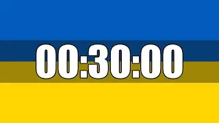 30 Minutes Countdown Timer Curated on Ukraine Flag Ultra Focus In HD Tik Tok In Last 10 Seconds