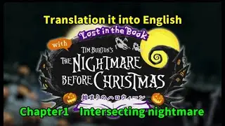 【TWST】Lost in the Book with Tim Burton's THE NIGHTMARE BEFORE CHRISTMAS chapter1 【EngSub】