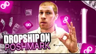 How to Start Poshmark Dropshipping as a Beginner (Step-by-Step Tutorial)