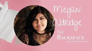 Life as a Proofreader | Megan Aldridge on The Backspace