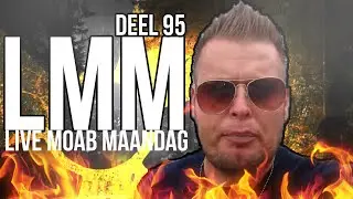 XXL TENSION BI4TCH! - Live MOAB Maandag Deel 95