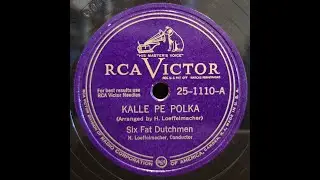 MINNESOTA POLKA: Six Fat Dutchmen / Kalle Pe Polka / Victor 25-1110 / c1948
