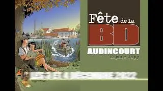 F&ecirc;te de la BD Audincourt 2022