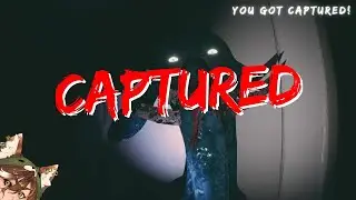 Captured CAPTURED ME!!!!