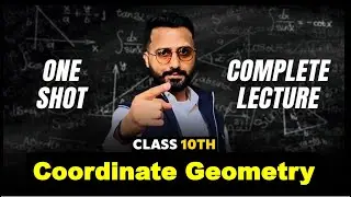 Class 10th Coordinate Geometry One Shot 🔥 | Class 10 Maths Chapter 7 | G2mathematics