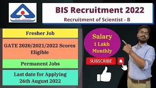 BIS Recruitment 2022 Notification Scientist - B | Salary-100,000/- Monthly | GATE job opportunities